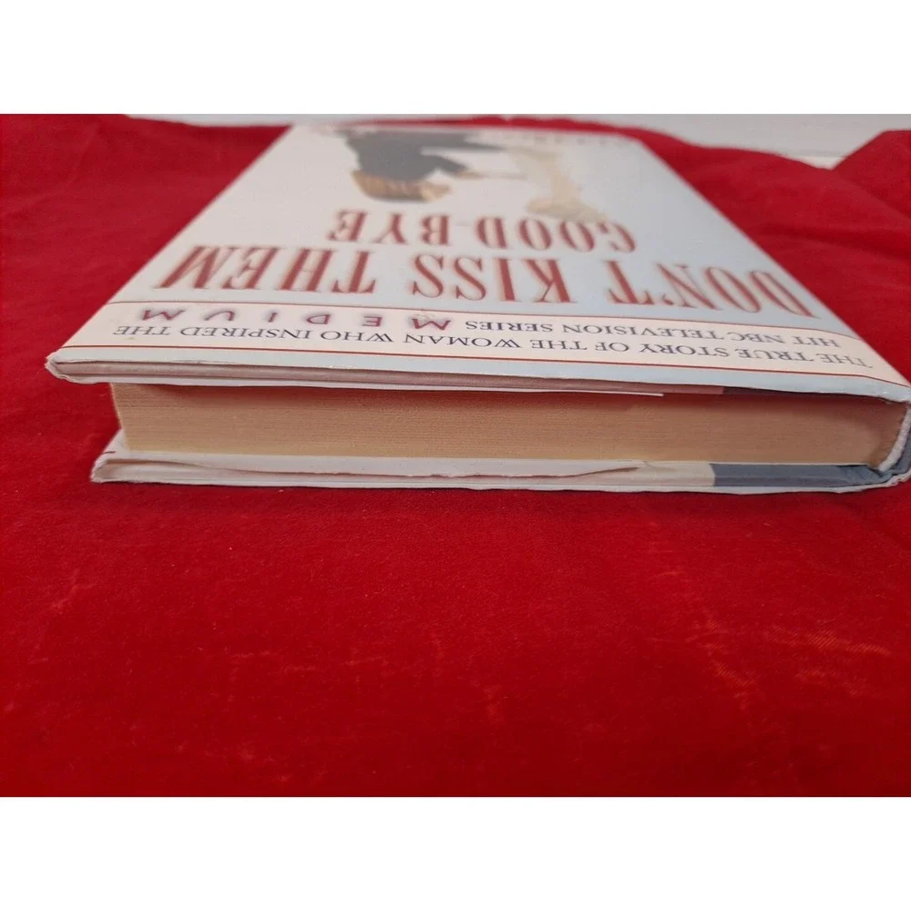 DON'T KISS THEM GOODBYE ALLISON‎ DUBOIS HARDBACK 2005